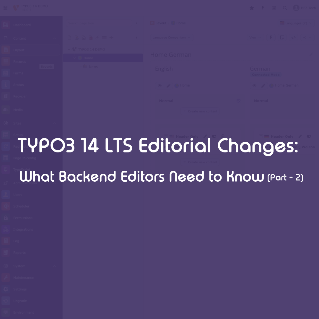 TYPO3 14 LTS Editorial Changes: Editorial Efficiency & Tools (Part 2 ...